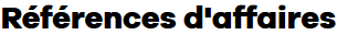 Références d'affaires