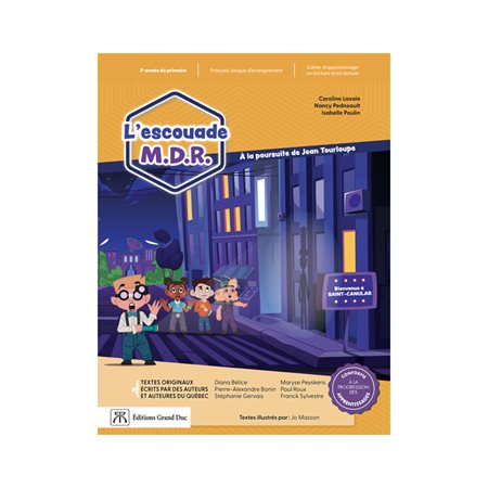 Escouade M.D.R., 3e année