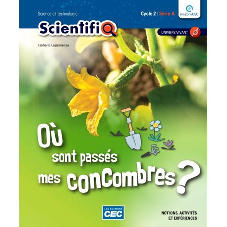 ScientifiQ 2e cycle, série A - 3e année