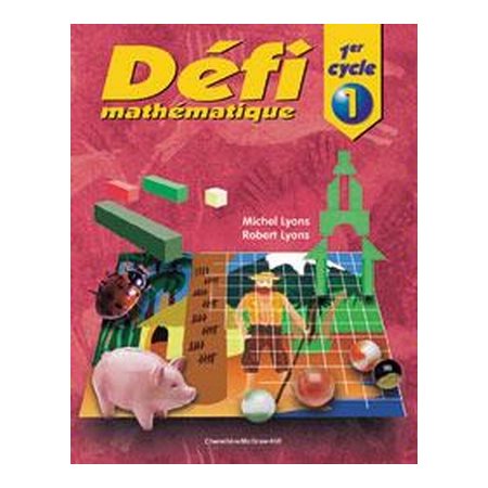 Défi mathématique, 1er cycle  : cahier de l'élève 1 