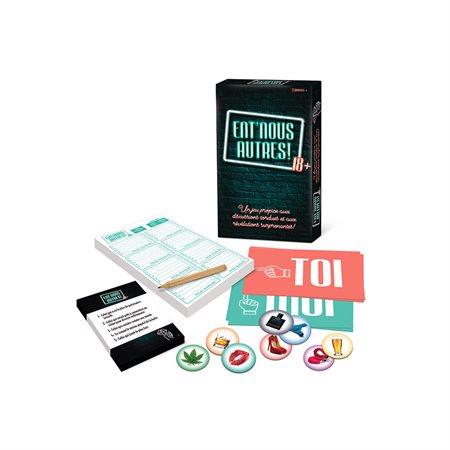 Ent'nous autres! 18+ (FRENCH ONLY)