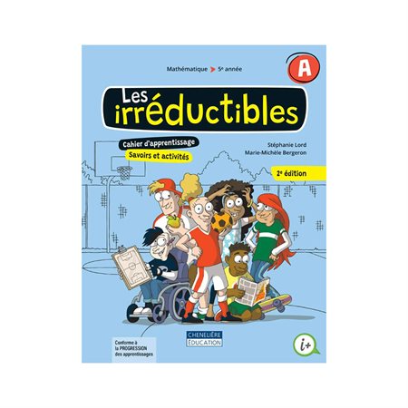Les irréductibles 5e année  (2e édition)